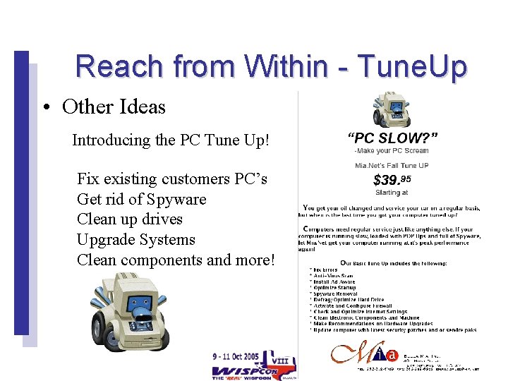 Reach from Within - Tune. Up • Other Ideas Introducing the PC Tune Up!