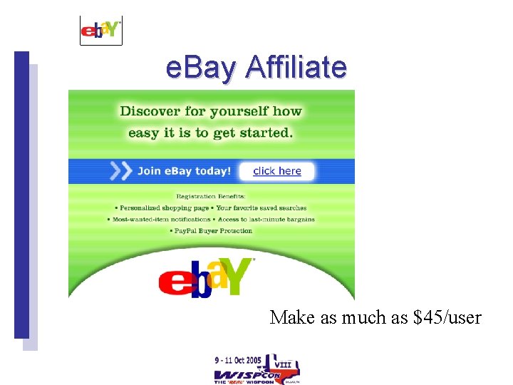 e. Bay Affiliate Make as much as $45/user 