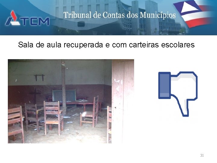 Sala de aula recuperada e com carteiras escolares 31 