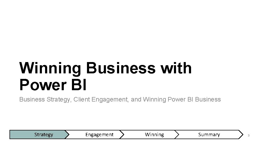 Winning Business with Power BI Business Strategy, Client Engagement, and Winning Power BI Business