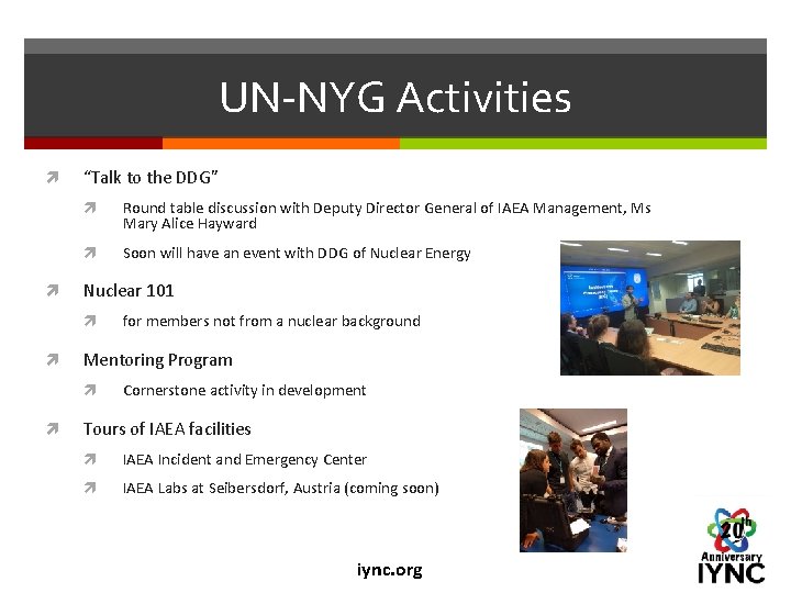 UN-NYG Activities “Talk to the DDG” Round table discussion with Deputy Director General of