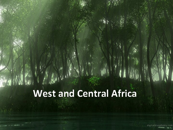 West and Central Africa 