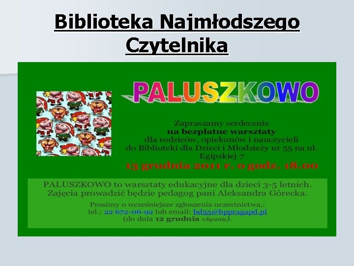 Biblioteka Najmłodszego Czytelnika 