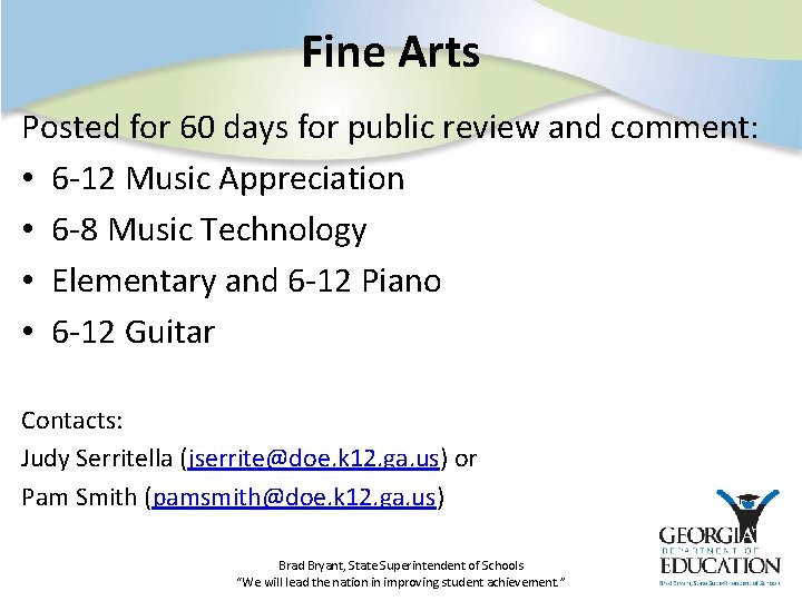 Fine Arts Posted for 60 days for public review and comment: • 6 -12