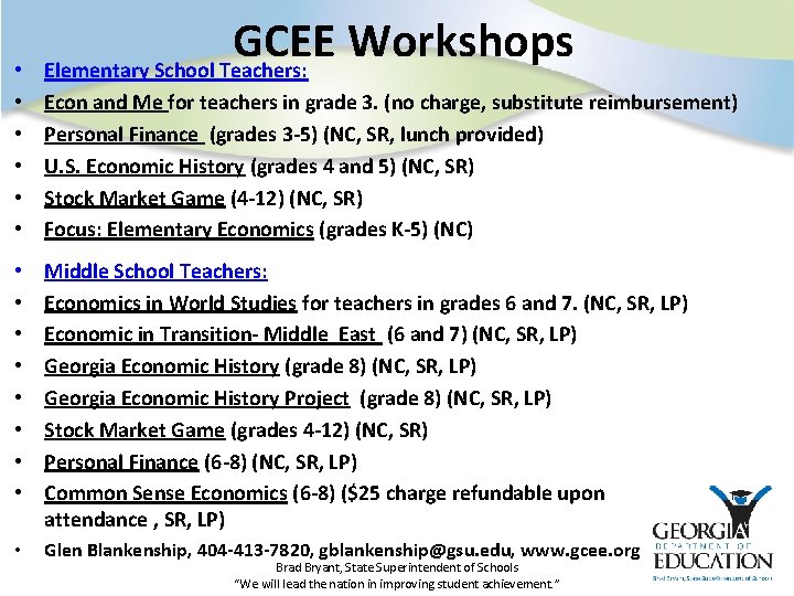  • • • GCEE Workshops Elementary School Teachers: Econ and Me for teachers