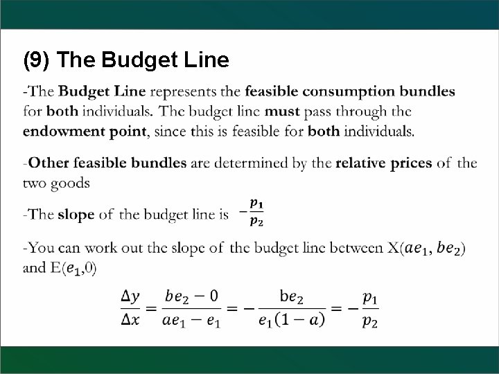 (9) The Budget Line 