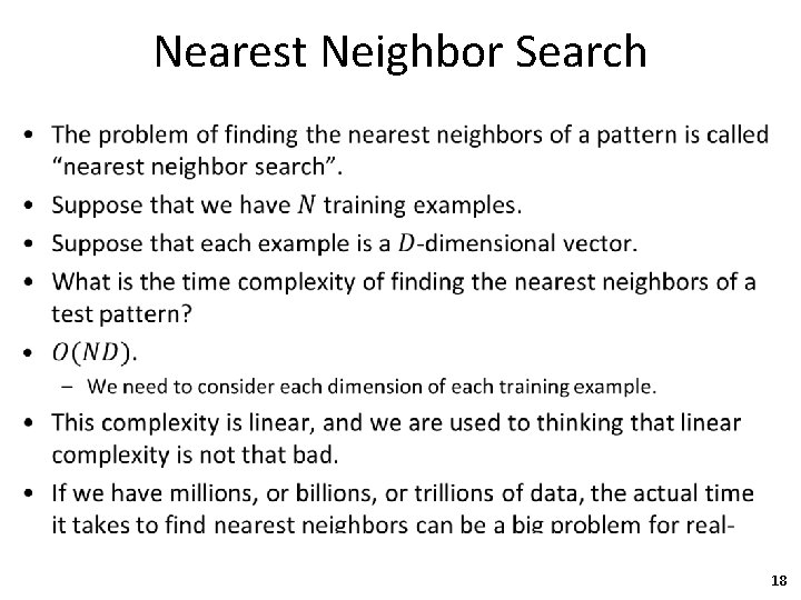 Nearest Neighbor Search • 18 