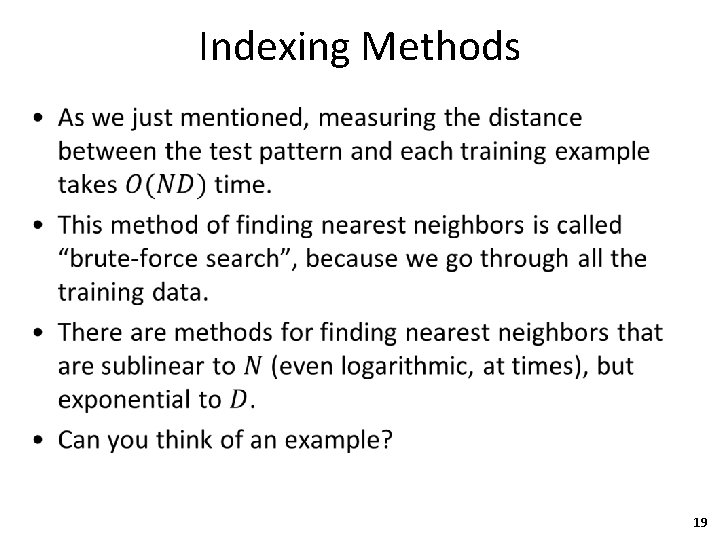 Indexing Methods • 19 