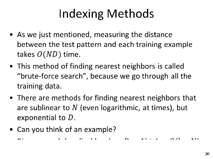 Indexing Methods • 20 