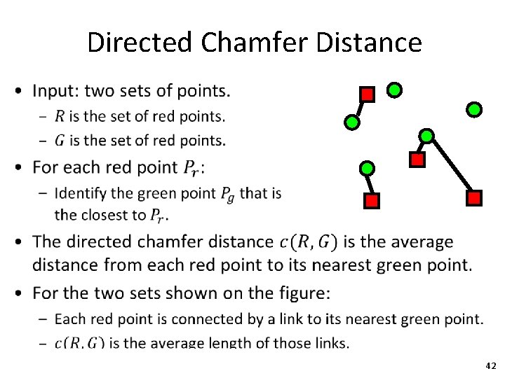 Directed Chamfer Distance 42 