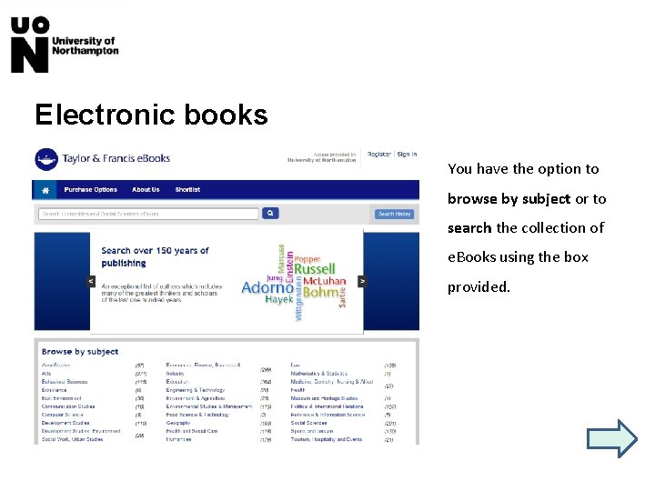 Electronic books You have the option to browse by subject or to search the
