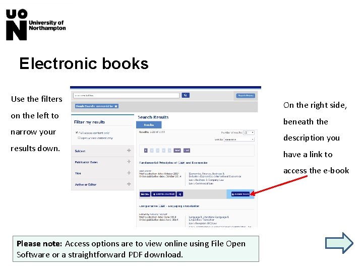 Electronic books Use the filters on the left to narrow your results down. On