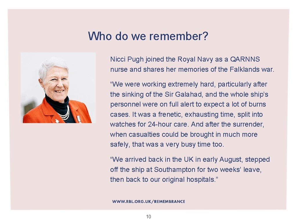 Who do we remember? Nicci Pugh joined the Royal Navy as a QARNNS nurse
