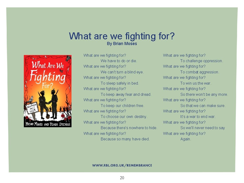 What are we fighting for? By Brian Moses What are we fighting for? We