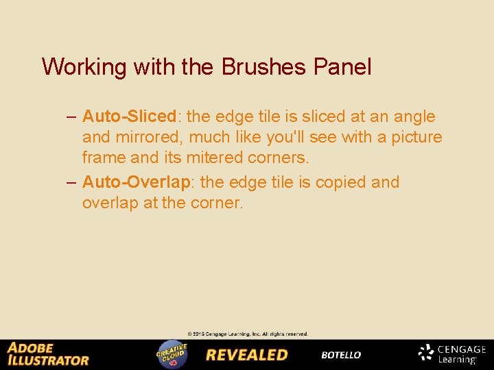 Working with the Brushes Panel – Auto-Sliced: the edge tile is sliced at an