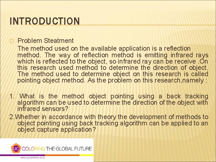 INTRODUCTION � Problem Steatment The method used on the available application is a reflection