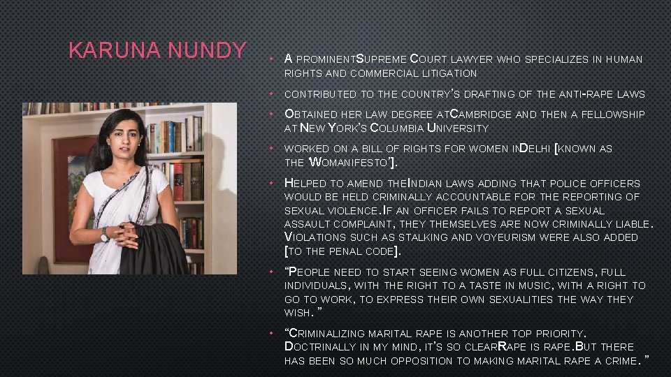 KARUNA NUNDY • A PROMINENTS UPREME COURT LAWYER WHO SPECIALIZES IN HUMAN RIGHTS AND