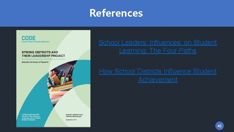 References School Leaders’ Influences’ on Student Learning: The Four Paths How School Districts Influence