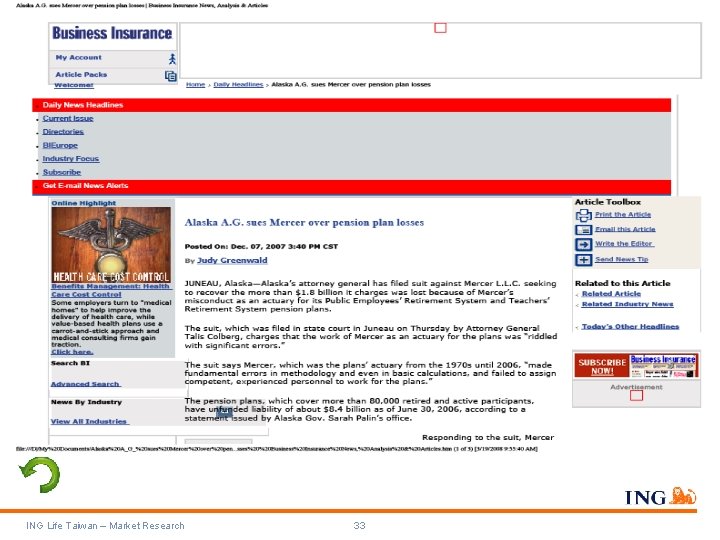  • Headiness re Pension Deficit ING Life Taiwan – Market Research 33 