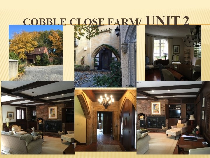 COBBLE CLOSE FARM/ UNIT 2 