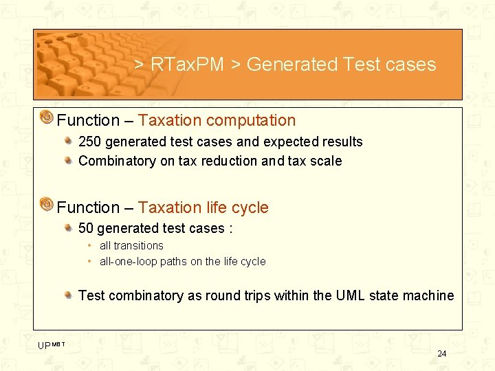 > RTax. PM > Generated Test cases Function – Taxation computation 250 generated test