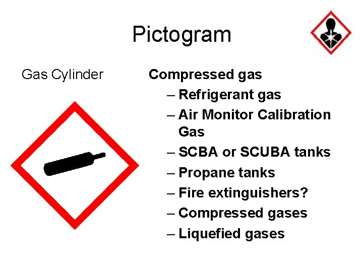 Pictogram Gas Cylinder Compressed gas – Refrigerant gas – Air Monitor Calibration Gas –