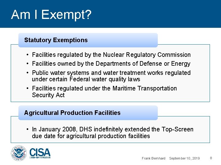 Am I Exempt? Statutory Exemptions • Facilities regulated by the Nuclear Regulatory Commission •