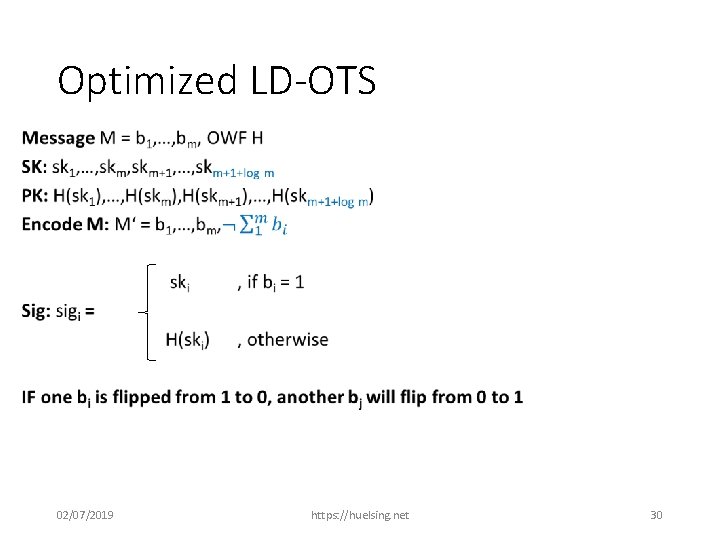 Optimized LD-OTS 02/07/2019 https: //huelsing. net 30 
