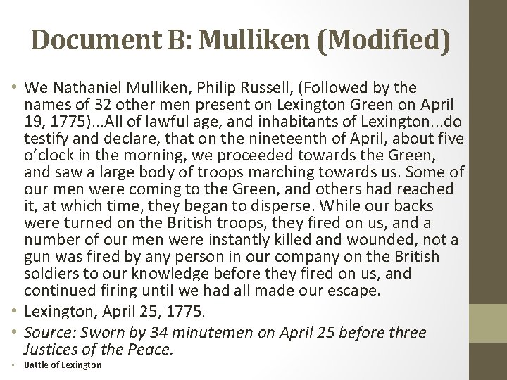 Document B: Mulliken (Modified) • We Nathaniel Mulliken, Philip Russell, (Followed by the names
