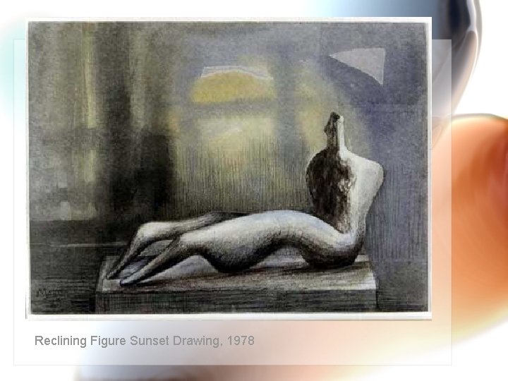 Reclining Figure Sunset Drawing, 1978 