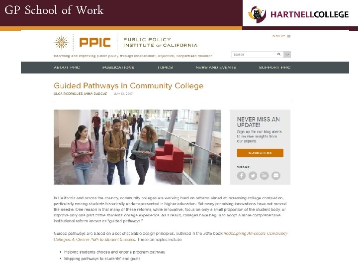 GP School of Work GROWING LEADERS Opportunity. Engagement. Achievement. www. hartnell. edu 