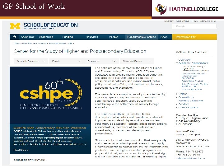 GP School of Work GROWING LEADERS Opportunity. Engagement. Achievement. www. hartnell. edu 