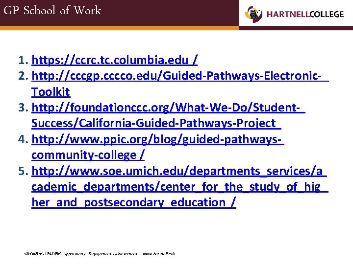 GP School of Work 1. https: //ccrc. tc. columbia. edu / 2. http: //cccgp.