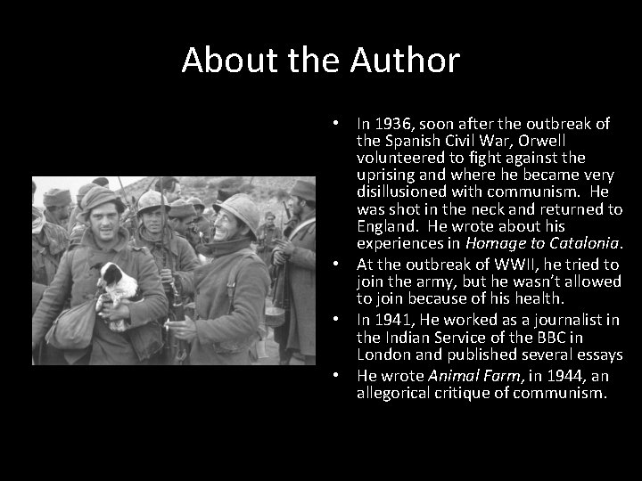 About the Author • In 1936, soon after the outbreak of the Spanish Civil