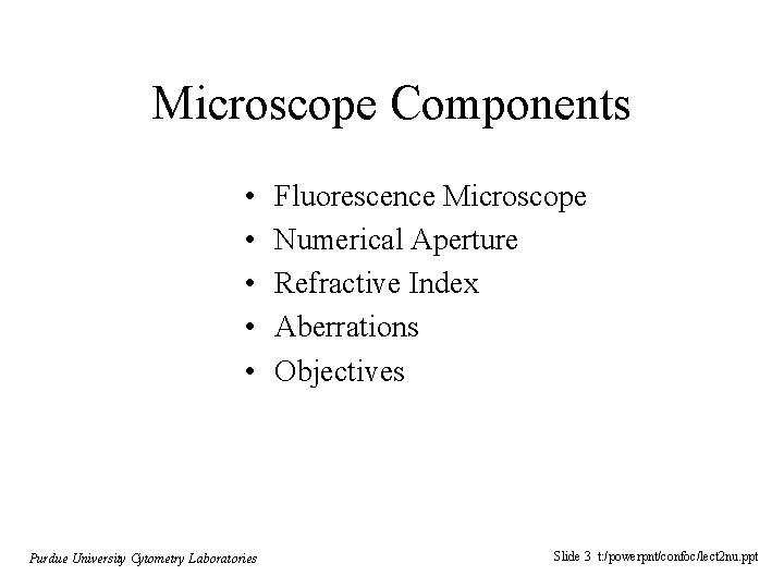 Lecture 2 The Principles of Microscopy BMS 524
