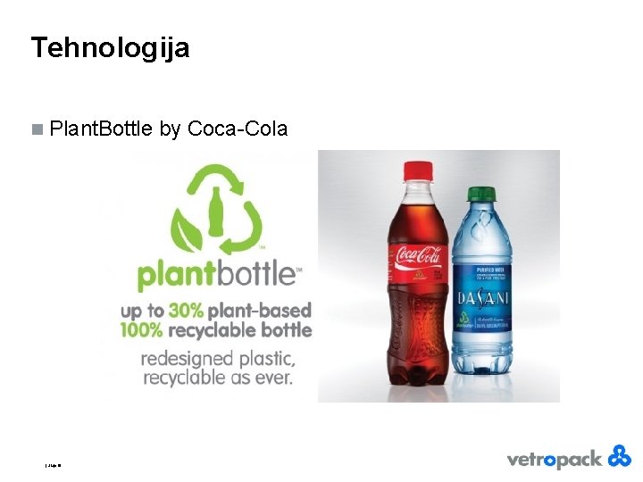 Tehnologija n Plant. Bottle by Coca-Cola | Slajd 16 