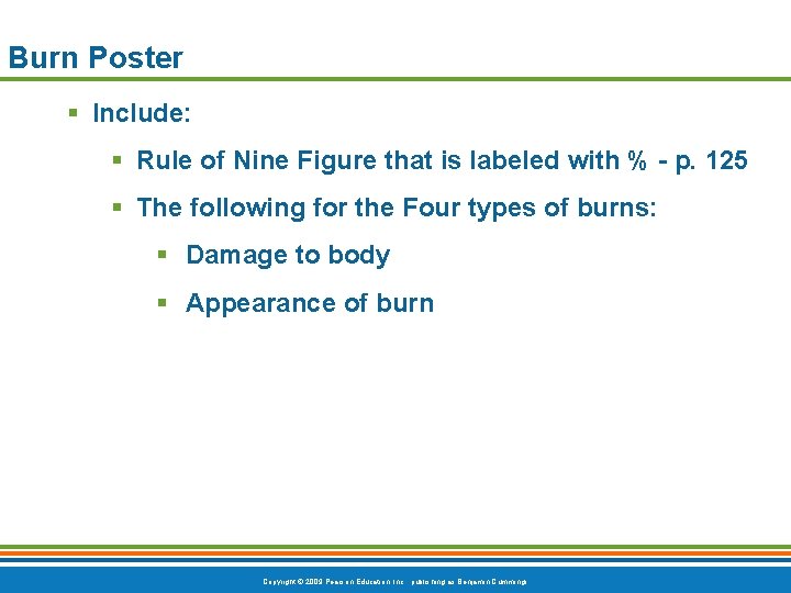 Burn Poster § Include: § Rule of Nine Figure that is labeled with %