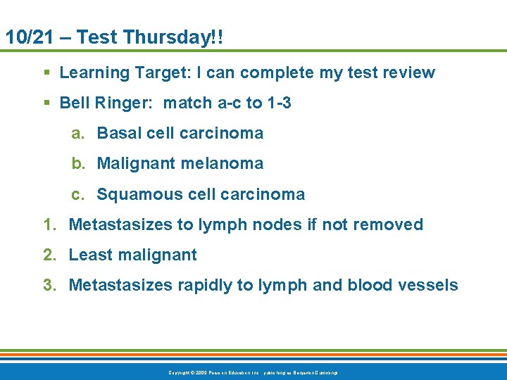 10/21 – Test Thursday!! § Learning Target: I can complete my test review §