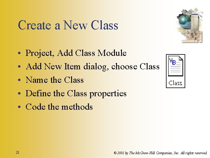 Create a New Class • • • 21 Project, Add Class Module Add New