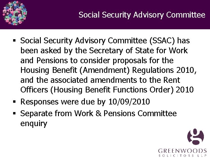 Social Security Advisory Committee § Social Security Advisory Committee (SSAC) has been asked by