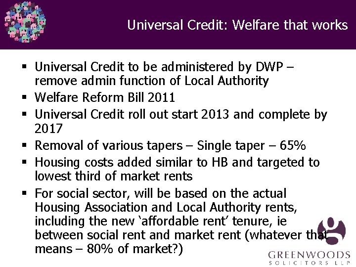 Universal Credit: Welfare that works § Universal Credit to be administered by DWP – Universal Credit: Welfare that works § Universal Credit to be administered by DWP –
