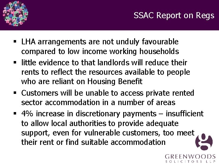 SSAC Report on Regs § LHA arrangements are not unduly favourable compared to low SSAC Report on Regs § LHA arrangements are not unduly favourable compared to low