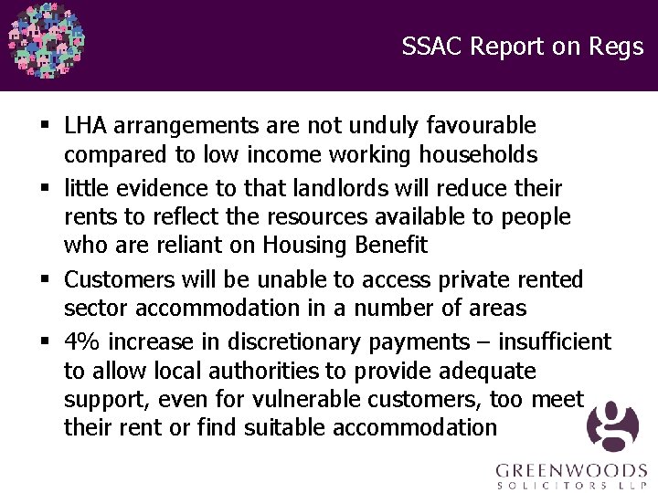 SSAC Report on Regs § LHA arrangements are not unduly favourable compared to low