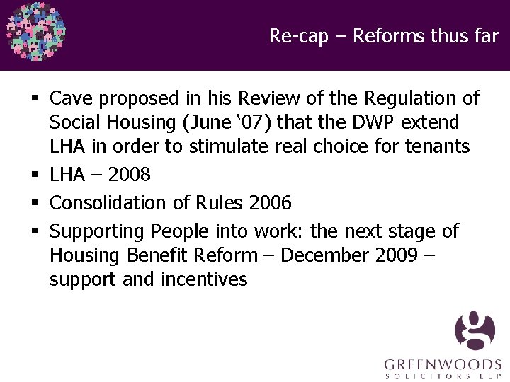 Re-cap – Reforms thus far § Cave proposed in his Review of the Regulation