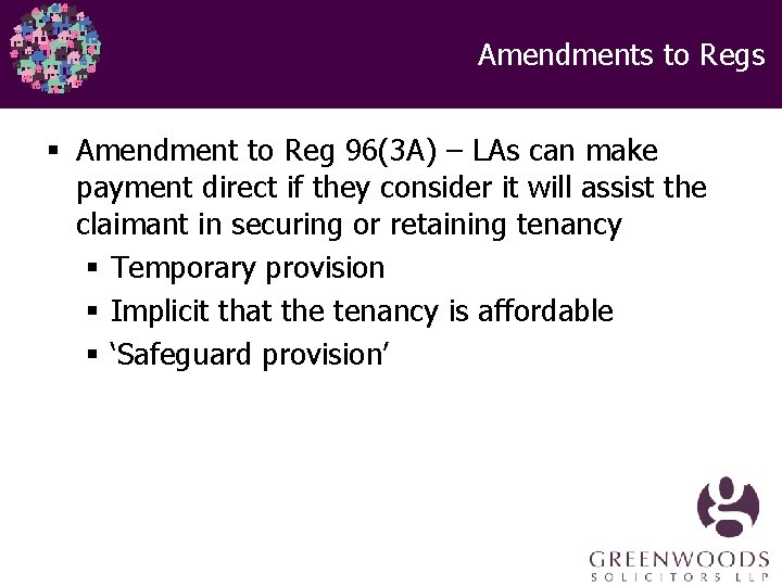 Amendments to Regs § Amendment to Reg 96(3 A) – LAs can make payment