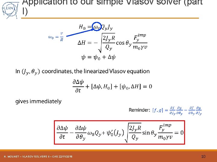 Application to our simple Vlasov solver (part I) N. MOUNET – VLASOV SOLVERS II