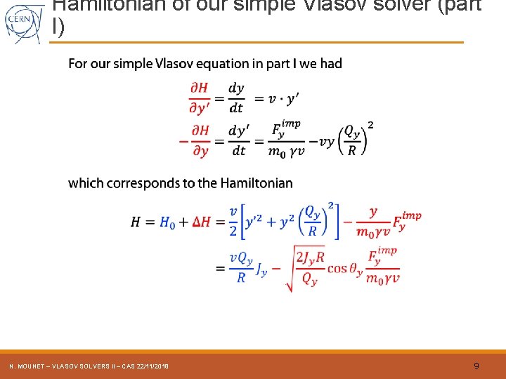 Hamiltonian of our simple Vlasov solver (part I) N. MOUNET – VLASOV SOLVERS II