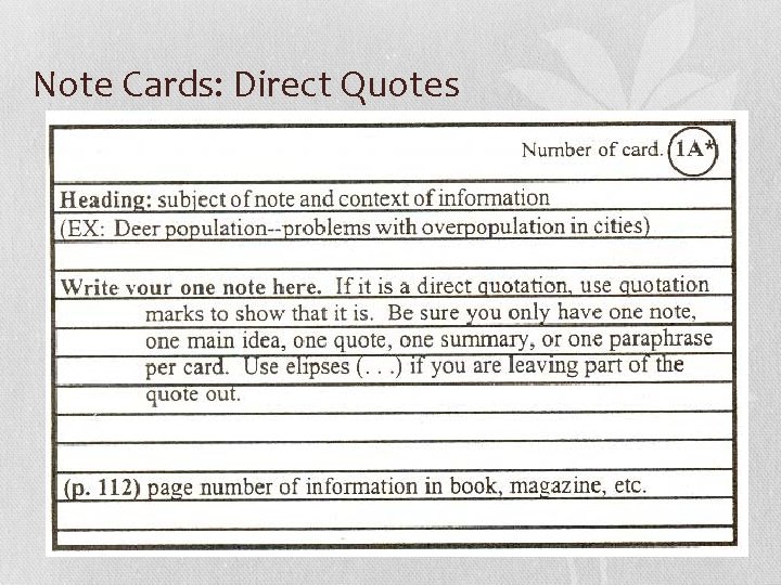 Note Cards: Direct Quotes 
