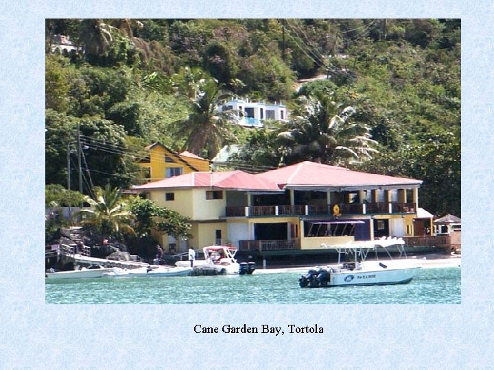 Cane Garden Bay, Tortola 