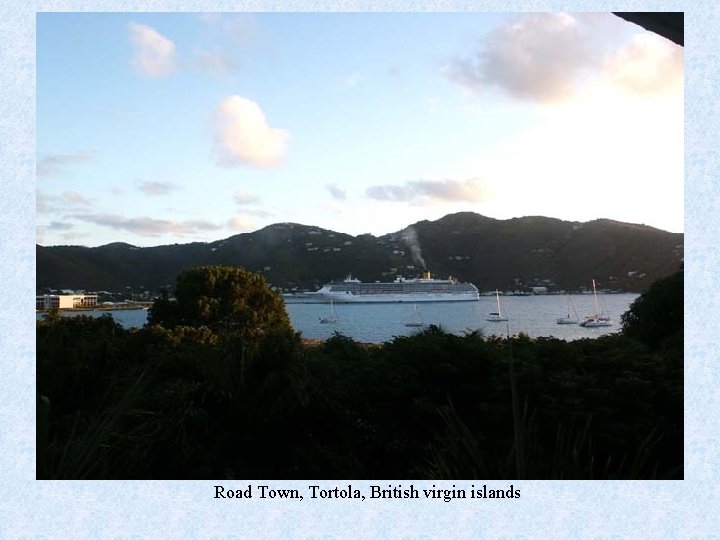 Road Town, Tortola, British virgin islands 